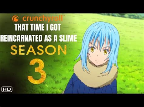 Leaked That Time I Got Reincarnated As A Slime Season 3 Leaks New Summary And Expectations Dc