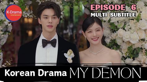 MULTI SUB Korean Drama MY DEMON 마이데몬 Episode 6 YouTube