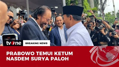 Breaking News Sambutan Hangat Surya Paloh Untuk Prabowo Subianto Di