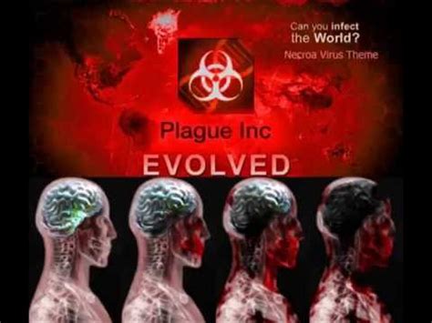 Plague Inc Evolved Necroa Virus Theme Remake Youtube