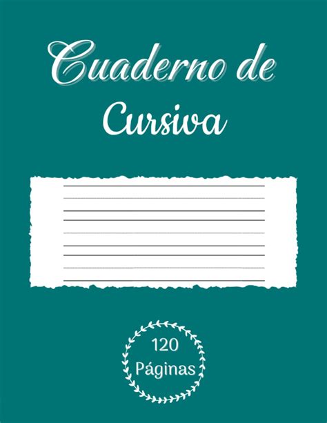Cuaderno De Cursiva Cuaderno De Caligrafia Para Ninos Adolescentes Y