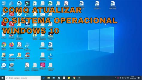 Como Atualizar O Sistema Operacional Windows Youtube