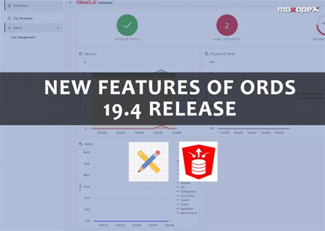 New Updates or Features of ORDS 19.4 Release - MaxAPEX Cloud