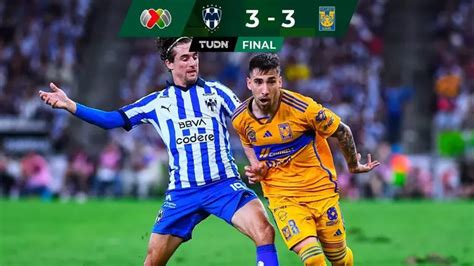 Resumen Clasicazo Rayados Arrebata Empate A Tigres En El Ltimo