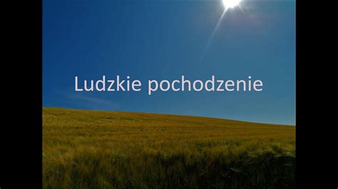 Ludzkie Pochodzenie YouTube