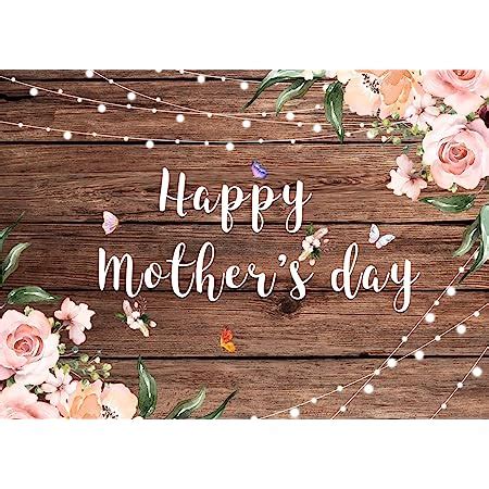 Amazon LYCGS 7X5ft Happy Mother S Day Backdrop Pink Flower Rustic