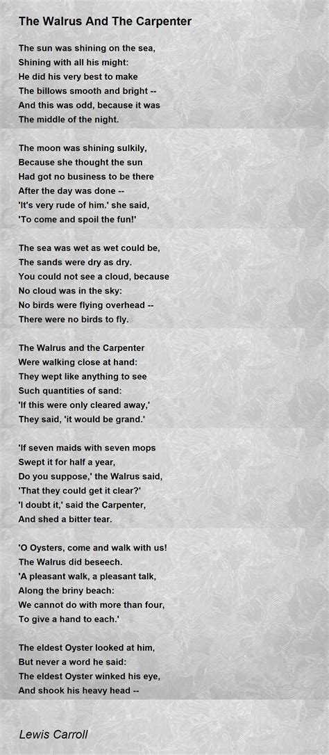 The Walrus And The Carpenter - The Walrus And The Carpenter Poem by