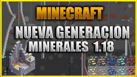 Guia Nueva Distribucion De Ores Minecraft Generacion De