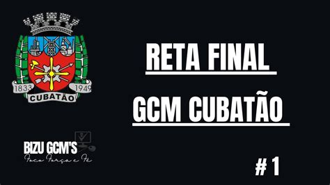 Reta Final Gcm Cubat O Youtube