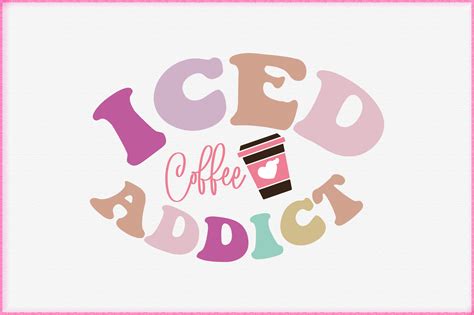 Iced Coffee Addict Graphic By Graphmagic Creative Fabrica