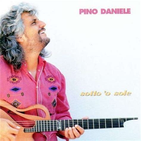 Pino Daniele Album Testi Copertine Raccolte Scusate Il Ritardo