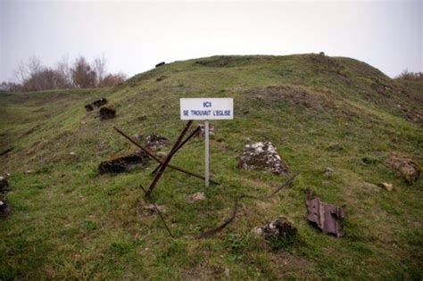 La Zone Rouge Française Un Lieu Quasi Inconnu Dont Laccès Est