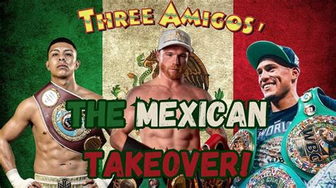 The Mexican Takeover Featuring Canelo Benavidez And Mungia Youtube