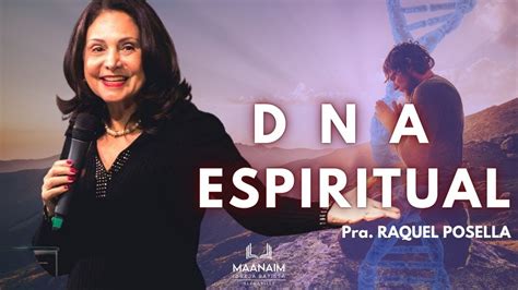 Dna Espiritual Palavra De F Igreja Batista Maanaim Pastora