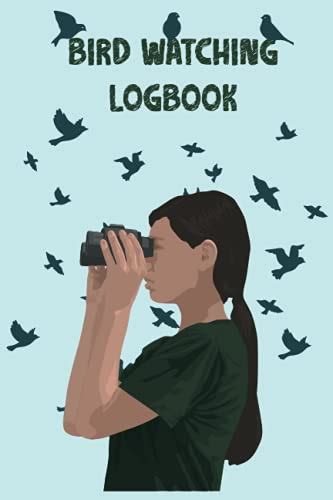 Bird Watching Logbook Bird Watching Log Book Journal Notebook For