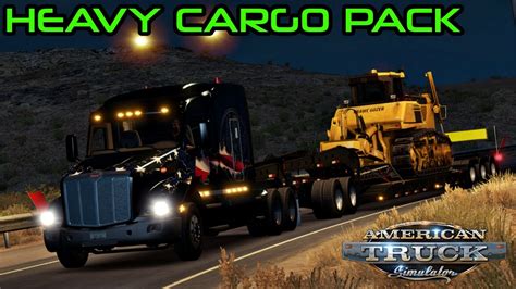 Ats Heavy Cargo Pack Youtube