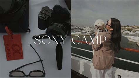 VLOG SONY CAMERA CAMP WITH WADE ALYSSA LENORE YouTube