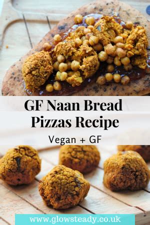 Vegan Naan Bread Pizza Recipe GF Glow Steady