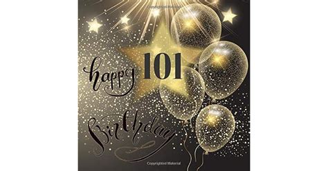 101 Happy Birthday 101st Birthday Party Celebration Keepsake Memory