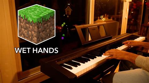 C418 Wet Hands Piano Solo Sheets Minecraft Volume Alpha Youtube