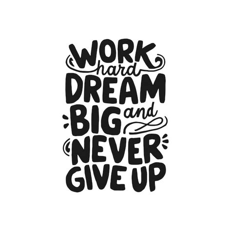 Premium Vector Work Hard Dream Big Motivational Typography Tshirt Design Print