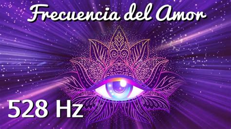 528 Hz Frecuencia del Amor Regeneración Sanación Música Relajante