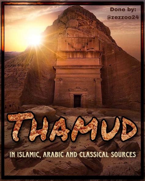 Thamud In Islamic Arabic And Classical Sources Rgccarabs