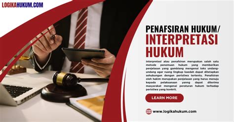 Penafsiran Interpretasi Hukum Logikahukum