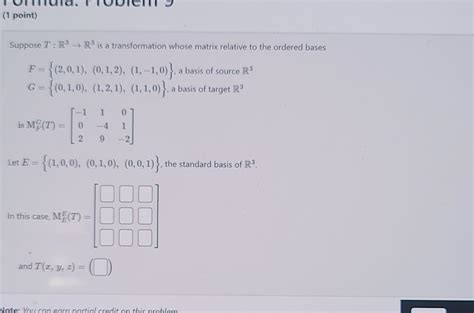 Solved Suppose T R3→r3 Is A Transformation Whose Matrix