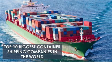 Top Biggest Container Shipping Companies In The World Youtube