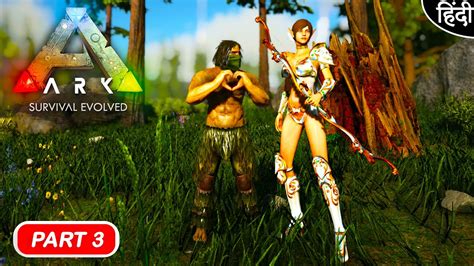 Playing Ark New Mod Pyria Mythos Evolved Finding A Girlfriend