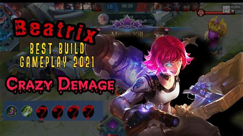 Beatrix Gameplay Overpower Marksman Best Build 2021 Mlbb Youtube