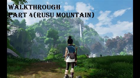 Kena Bridge Of Spirits Walkthrough Part 4 Rusu Mountain 1 2 YouTube