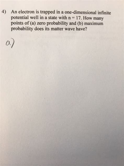 Solved An Electron Is Trapped In A One Dimensional Infinite Chegg