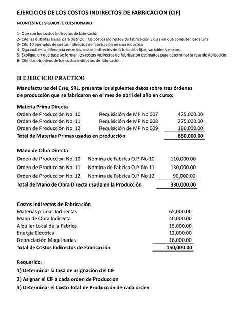 Practica 1 F EJERCICIOS DE LOS COSTOS INDIRECTOS DE FABRICACION CIF