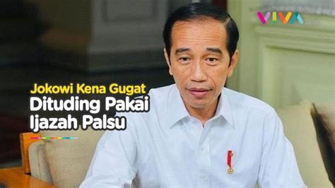 Jokowi Digugat Soal Ijazah Palsu Saat Pilpres 2019 2024 Vlix Id