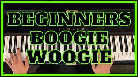 How To Play Boogie Woogie Very Easy To Follow Beginners Piano Lesson Youtube