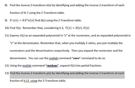 Solved 8 Find The Inverse Z Transform H N By Identifying And Adding The Inverse Z Transform