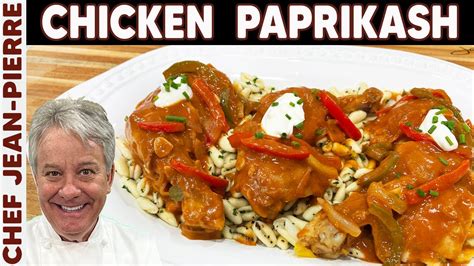 Delicious Hungarian Chicken Recipe So Easy Chef Jean Pierre YouTube