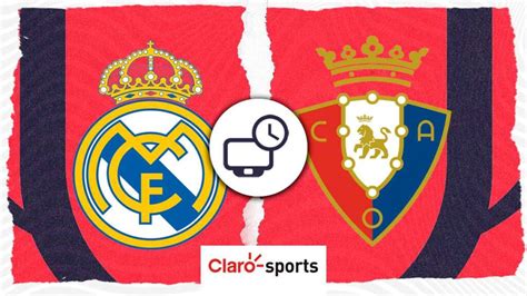 Real Madrid Vs Osasuna En Vivo Horario Fecha Y C Mo Ver Desde Usa