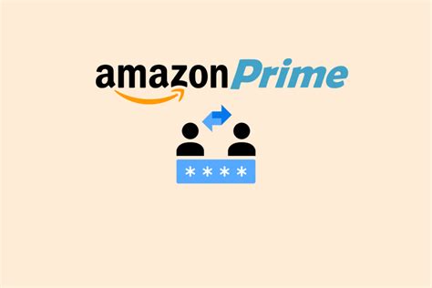 Can I Share My Amazon Prime Password Techcult