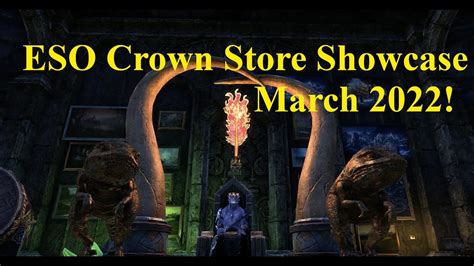 ESO Crown Store Showcase March 2022 YouTube