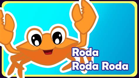 Roda Roda Roda Caranguejo Peixe M Sica Infantil Oficial Youtube