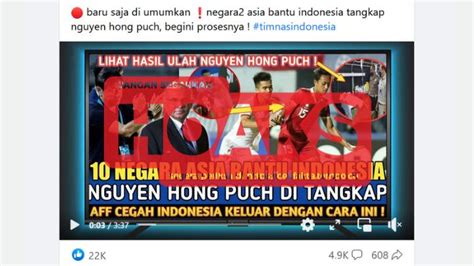 Keliru Video Berisi Klaim Indonesia Akan Tangkap Pemain Timnas Vietnam