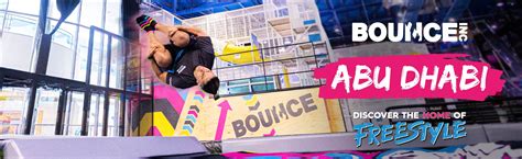 Bounce Abu Dhabi The Home Of Freestyle In Marina Mall