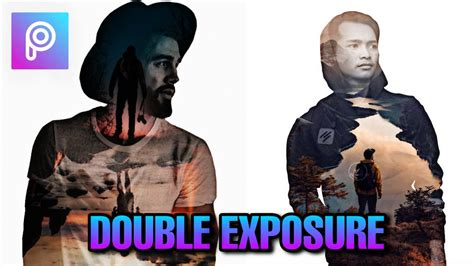 Tutorial PicsArt Double Exposure Editing Tutorial Tutorial Editing