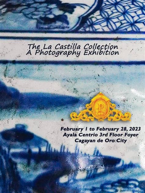 The La Castilla Collection A Photography Exhibition Cagayan De Oro Times