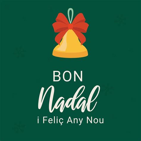 Bon Nadal Christmas In Catalan Language 13947283 Vector Art At Vecteezy