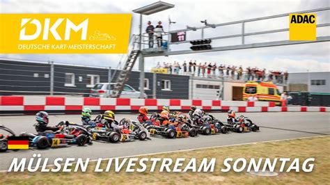 Deutsche Kart Meisterschaft M Lsen Livestream Sonntag Youtube