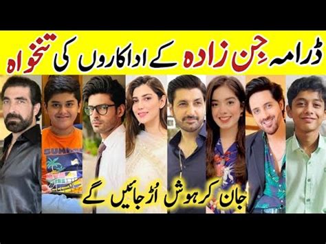 Jinnzada Drama Cast Salary Last Episode Jinnzada All Cast Salary